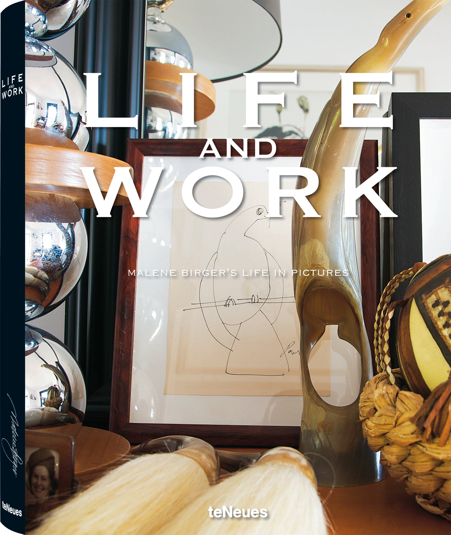 Book cover photo of Life and Work Malene Birger's life in pictures